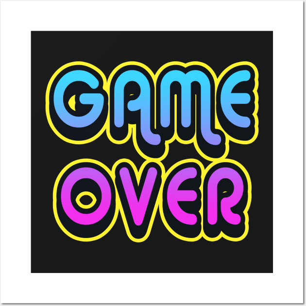 GAME OVER Wall Art by AtomicMadhouse